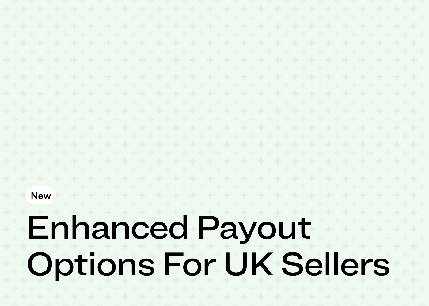 Now Available Enhanced Payout Options for UK Sellers StockX News